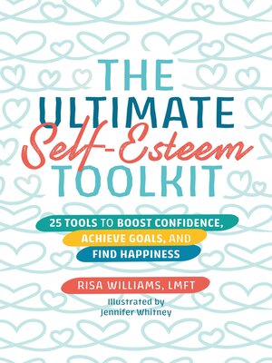 cover image of The Ultimate Self-Esteem Toolkit